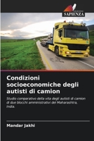 Condizioni socioeconomiche degli autisti di camion (Italian Edition) 6206649415 Book Cover