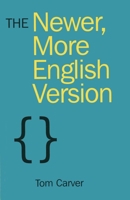 The Newer, More English Version 1846947111 Book Cover