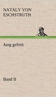 Jung gefreit - 2 B0BT8RX9VH Book Cover