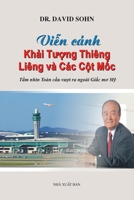 Khi Tng Thiêng Liêng và Các Ct Mc: Tm nhìn Toàn cu vt ra ngoài Gic m M 1663255830 Book Cover