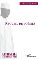 Recueil de poèmes (L'Intégrale d'Ahmed Sékou Touré) (French Edition) 2140256204 Book Cover