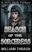 Season of the Sorceress 1537301292 Book Cover