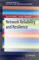 Network Reliability and Resilience 3642223737 Book Cover