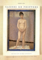 Cadres de peintres (French Edition) 2705661239 Book Cover