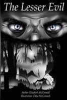 The Lesser Evil 0646966758 Book Cover