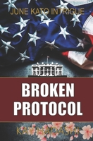 Broken Protocol 1730798535 Book Cover