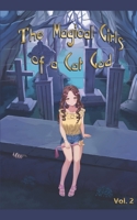 The Magical Girls of a Cat God Vol. 2 B0C87VK64Q Book Cover