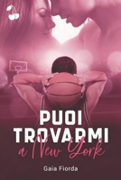 Puoi trovarmi a New York 1801163235 Book Cover