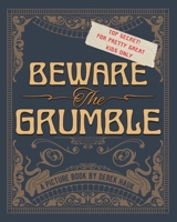 Beware the Grumble B0CKT2NTLV Book Cover