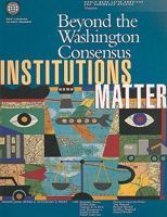 Beyond the Washington Consensus: Institutions Matter (World Bank Latin American and Caribbean Studies. Viewpoints) 0821342827 Book Cover