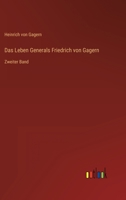 Das Leben Generals Friedrich von Gagern: Zweiter Band 3368022571 Book Cover