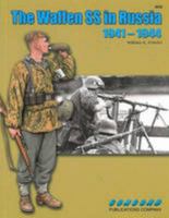 The Waffen-SS In Russia 1941-1944 9623611722 Book Cover