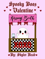 Spooky Boos Valentine B0DTV2ZZPN Book Cover