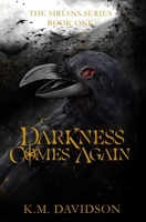Darkness Comes Again B0CXPPH4GF Book Cover