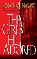 The Girls He Adored 0671787268 Book Cover