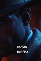 Cardia (Mafia) B0DSGBRH7J Book Cover