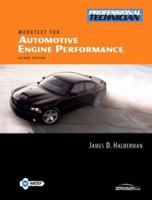 Automotive Engine Performance Worktext w/Job Sheets for Automotive Engine Performance 0131991299 Book Cover