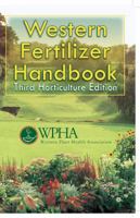 Western Fertilizer Handbook: Third Horticulture Edition 098445750X Book Cover