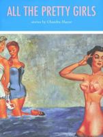 All the Pretty Girls 1894994329 Book Cover