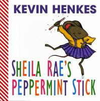 Sheila Rae's Peppermint Stick