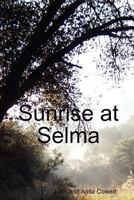 Sunrise at Selma 1257876058 Book Cover