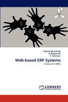 Web-based ERP Systems: A focus on SMEs 3838388704 Book Cover