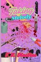 Taking Melody: An Extreme Horror B0F9LHT7KP Book Cover