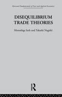 Disequilibrium Trade Theories 0415753635 Book Cover
