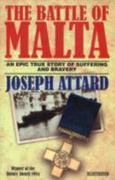 Battle of Malta: An Epic True Story of Suffering and Bravery 9990930147 Book Cover