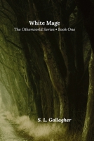 White Mage: Elf Saga B0GY9J643C Book Cover