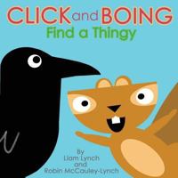 Click and Boing: Find a Thingy 198614416X Book Cover