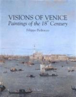 Visions of Venice : Paintings of the 18th Century 186064788X Book Cover