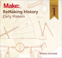 Remaking History Volume 1: The Gallery of Ancient Scientists 1680450603 Book Cover