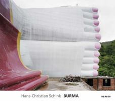 Hans-Christian Schink: Burma 373560451X Book Cover
