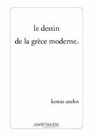 Le Destin de la Grece Moderne 2350880613 Book Cover