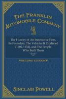 The Franklin Automobile Company: This History of the Innovative Firm 0979584140 Book Cover