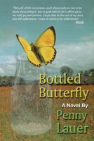 Bottled Butterfly 1477660224 Book Cover