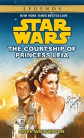 Star Wars: The Courtship of Princess Leia 0553569376 Book Cover