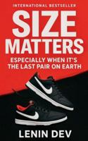 Size Matters: Especially When It's the Last Pair on Earth B0G4VKX67J Book Cover