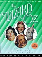 The Wizard of Oz: The Official 50th Anniversary Pictorial History 0446391867 Book Cover