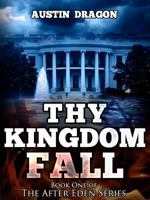Thy Kingdom Fall 0988723506 Book Cover