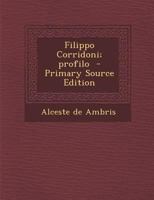 Filippo Corridoni: Profilo 1291631682 Book Cover