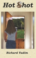 Hot Shot B084DG2WZ8 Book Cover