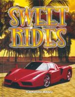 Sweet Rides 0778730085 Book Cover
