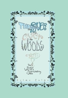 Through the River and Over the Woods: The Elusive Way of a Wandering Vera 0578782197 Book Cover