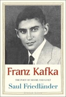 Kafka. Poète de la honte: Poète de la honte 0300219725 Book Cover