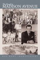 The Road to Madison Avenue 1468524992 Book Cover