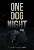 One Dog Night 1641913169 Book Cover