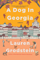 A Dog in Georgia: A Novel 1643757350 Book Cover