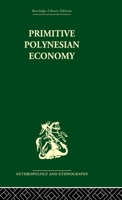 1965 Primitive Polynesian Economy 039300774X Book Cover
